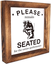  Ku-dayi Please Remain Seated Restroom Framed Block Sign Rustic Farmhouse Style Solid Wood Sign Art Standing On Shelf Table Friend Idea 